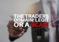 The Traders Domain Review: Is it a legit or a scam
