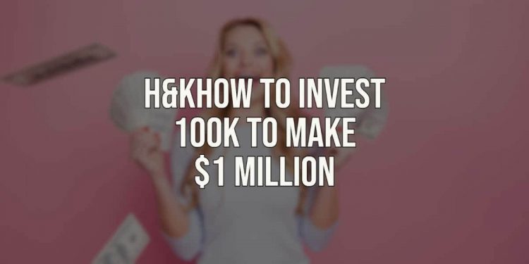 How to invest 100k to make $1 million: Little guide by a PRO