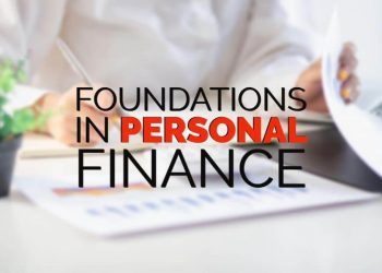 Foundations in Personal Finance: Tips and More