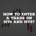 How to Enter a Trade on MT4 and MT5?