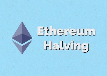 What is Ethereum Halving?