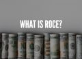 What is ROCE? Return on Capital Employed explained
