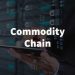 Defining a commodity chain, with some examples