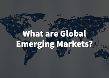 What are global emerging markets?