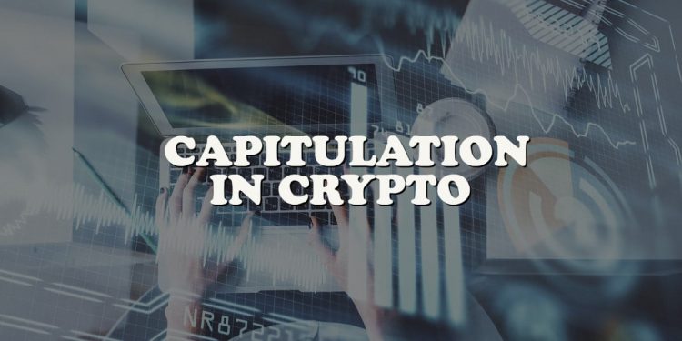 What Is Capitulation in Crypto and What Is Its Significance?
