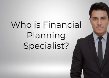Who is a Financial Planning Specialist?