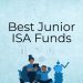 Best junior ISA Funds for those under the age of 18