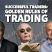 Successful Traders: Golden rules of trading