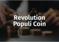 Revolution Populi Coin – All You Need to Know About RVP
