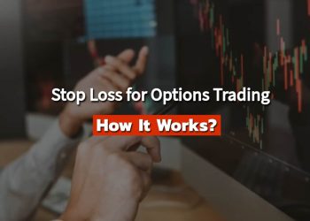 Stop Loss for Options Trading: How It Works?