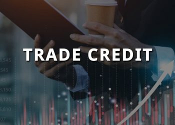 Trade credit – Advantages and Disadvantages