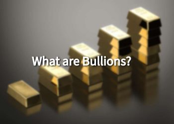 What are Bullions: The Precious Metals that Shape Economies
