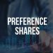 All Types of Preference Shares Explained