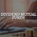 Dividend mutual funds – best funds for dividend income