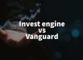 Invest engine vs Vanguard: Which is better for investing?