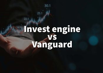 Invest engine vs Vanguard: Which is better for investing?