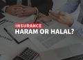 Is insurance haram or halal? Get all the Information