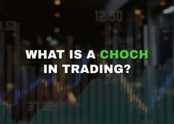 What is a ChoCH in trading and how to use it?