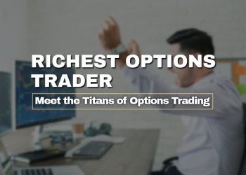 Richest Options Trader: Meet the Titans of Options Trading
