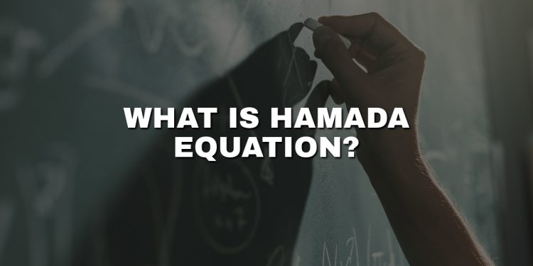What is Hamada Equation – Formula and Practical Application?