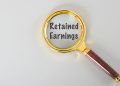 Retained Earnings in Financial Statements and Their Impact