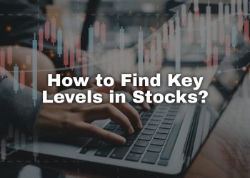 How to Find Key Levels in Stocks: A Comprehensive Guide