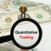 What is quantitative trading, and how does it work exactly?