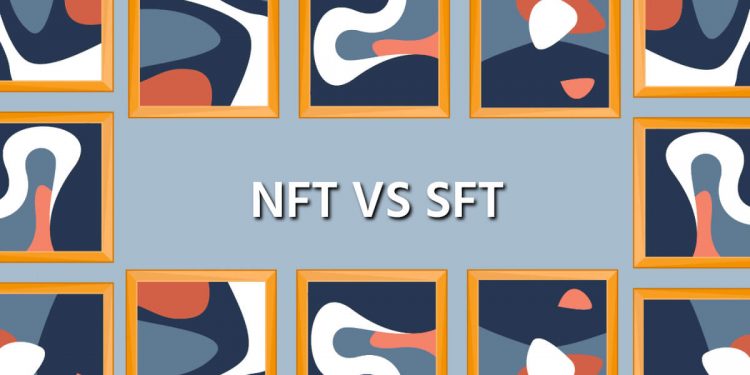 What is the Difference Between NFT vs SFT?