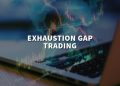 Exhaustion Gap: Practical Applications in Technical Analysis