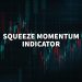 Indicador Squeeze Momentum: como usá-lo?